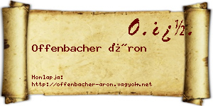 Offenbacher Áron névjegykártya